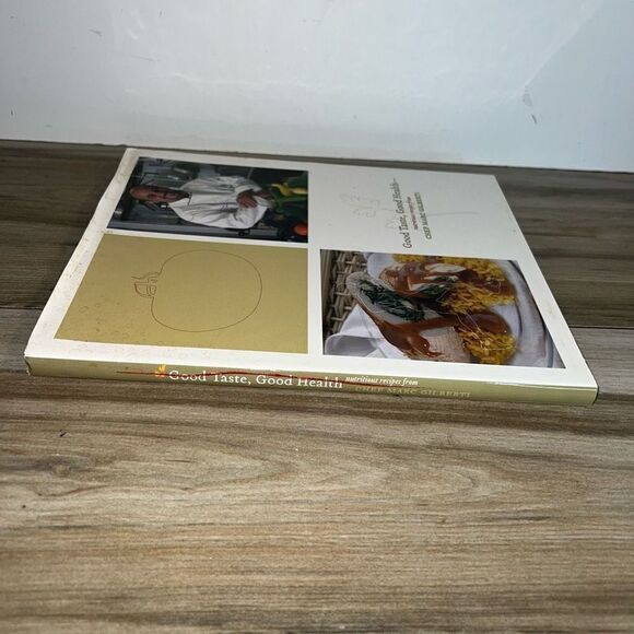 Good Tast Good Health Nutritious Recipes From Chef Marc Gilberti Inscribed - Picture 2 of 10